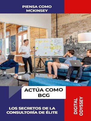cover image of Piensa Como McKinsey, Actúa Como BCG